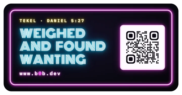Sticker: WEIGHED AND FOUND WANTING